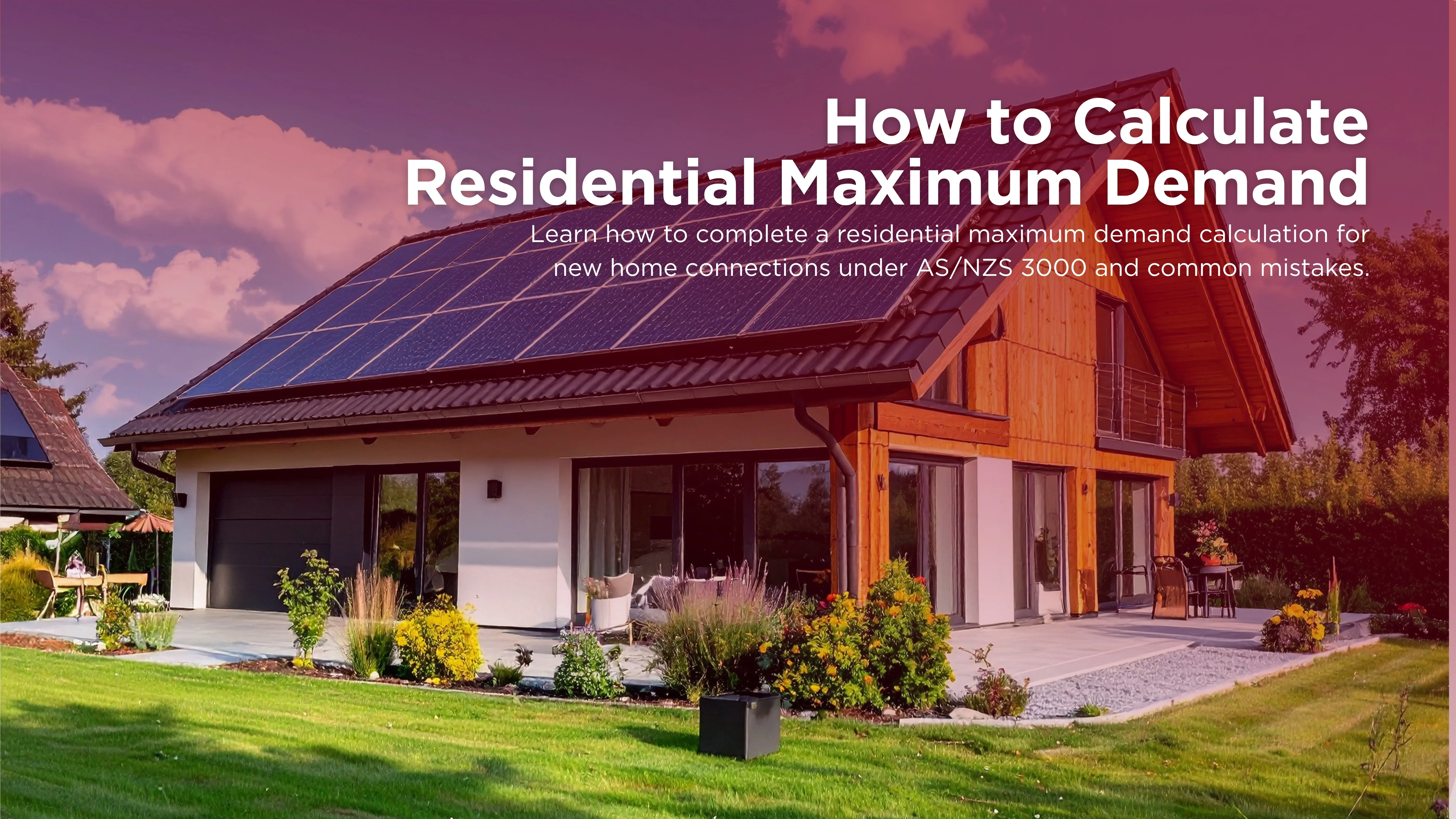 How to Calculate Residential Maximum Demand for New Home Connections