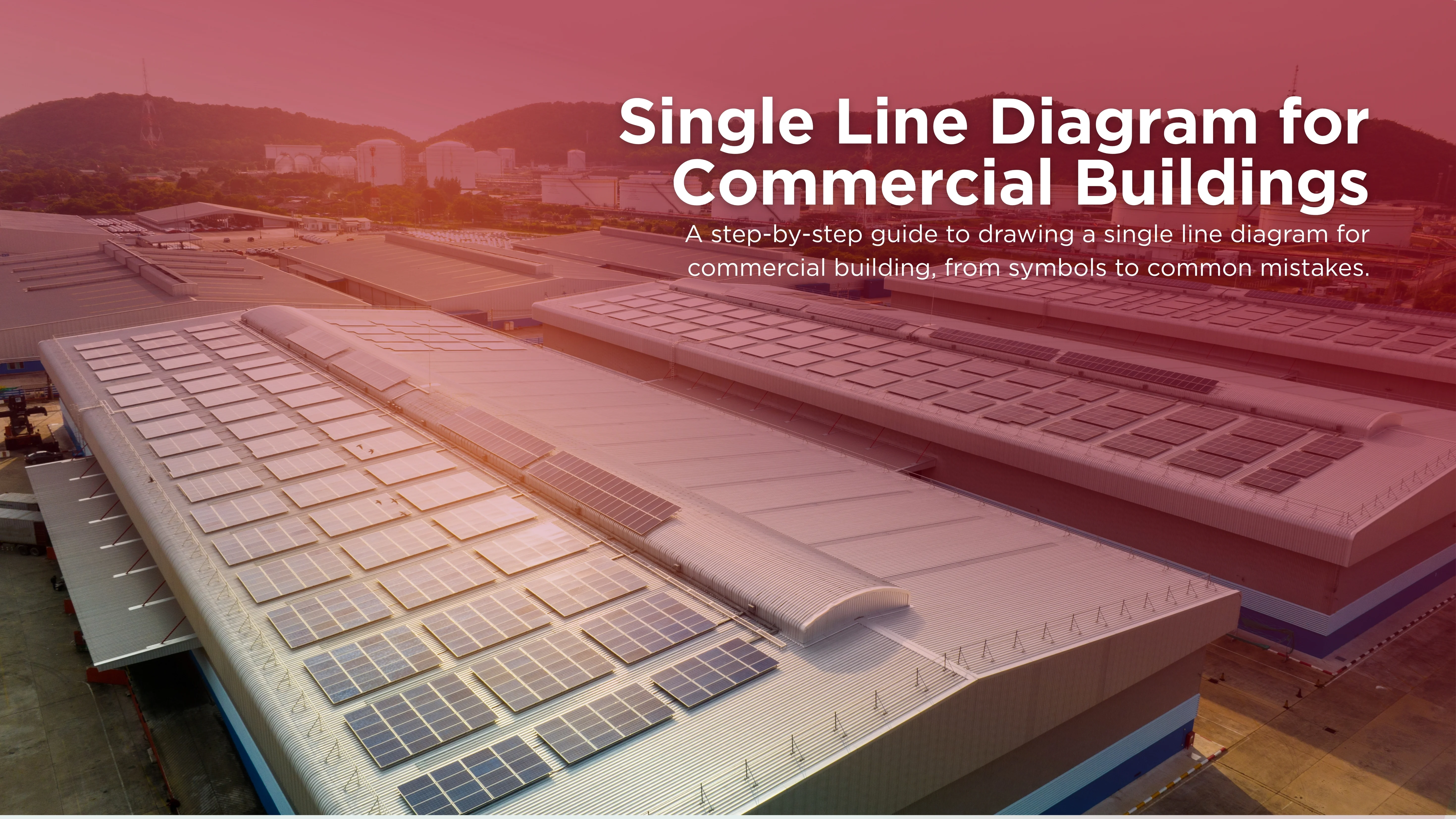 Single Line Diagram for Commercial Buildings: A Step-by-Step Guide
